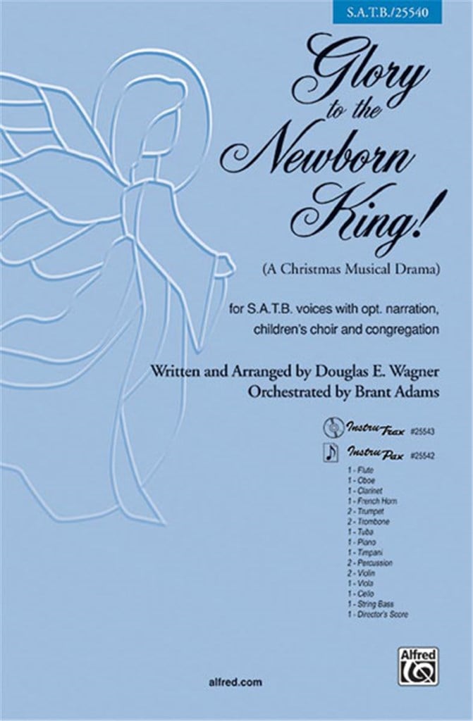 Glory To The Newborn King! SATB
